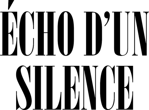 ÉCHO D'UN SILENCE